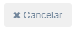4. Botón Cancelar